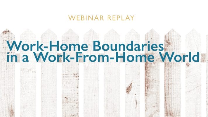 Work-Home Boundaries