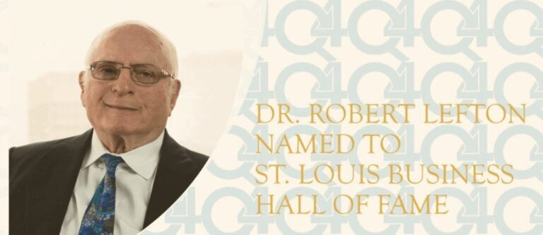 Dr. Robert Lefton Named to St. Louis Business Hall of Fame